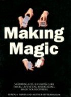 (image for) Making Magic - Edwin Dawes - Authur Setterington
